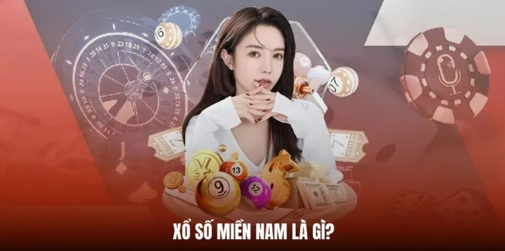 Xổ số miền Nam là gì?