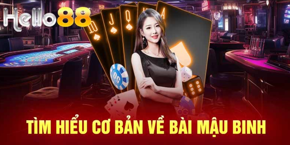 Giới thiệu mậu binh Hello88